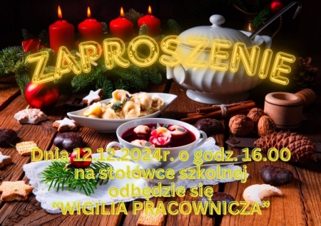 Zaproszenie na ''Wigilię pracowniczą'' - 12 XII 2024 r.